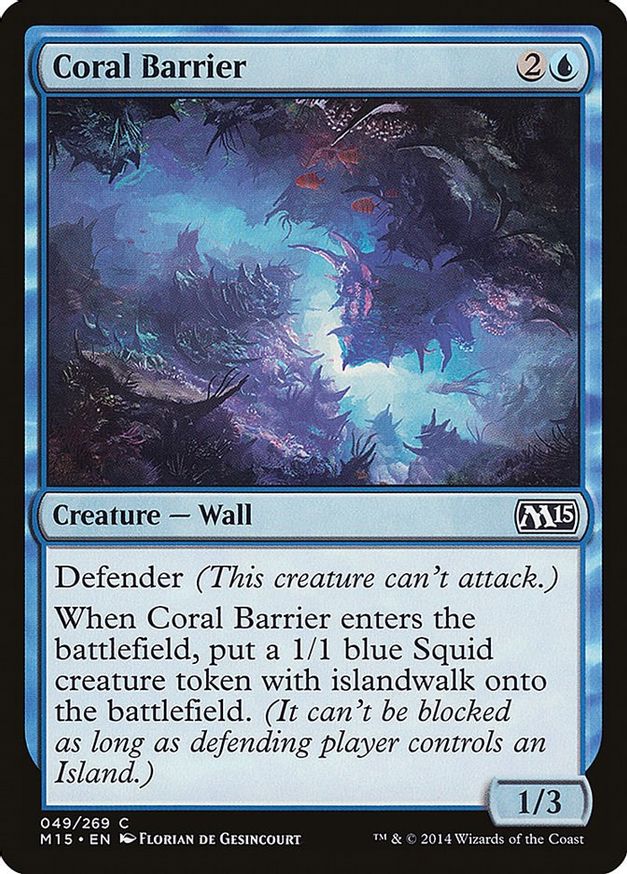 Coral Barrier | 49 | Magic 2015 (M15)