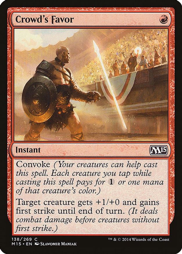 Crowd's Favor | 138 | Magic 2015 (M15)
