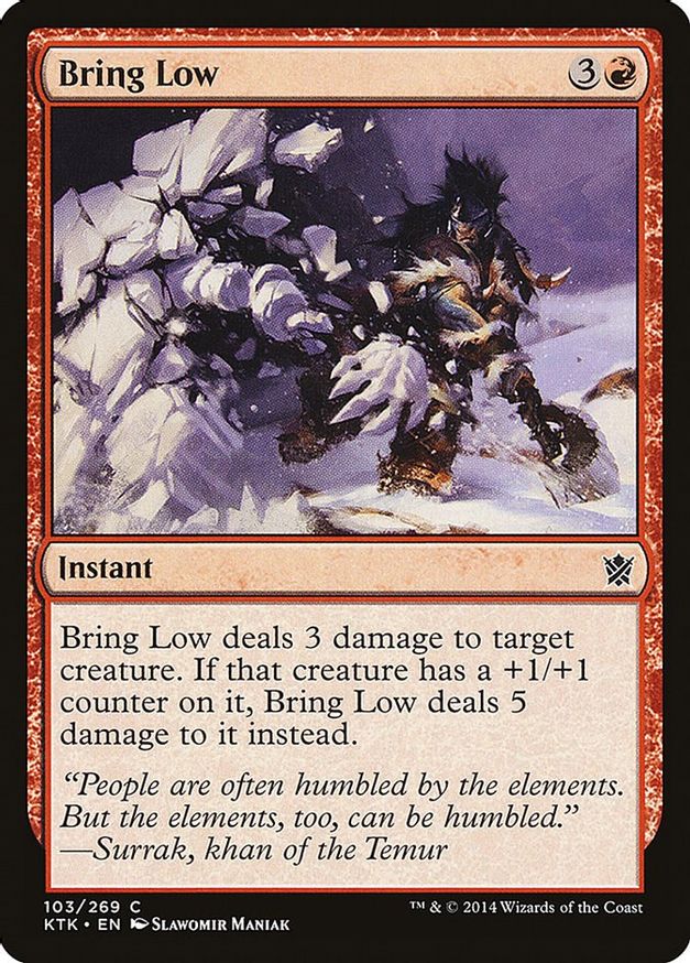 Bring Low | 103 | Khans of Tarkir