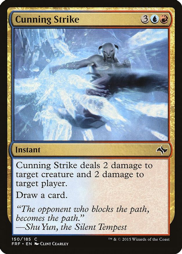 Cunning Strike | 150 | Fate Reforged