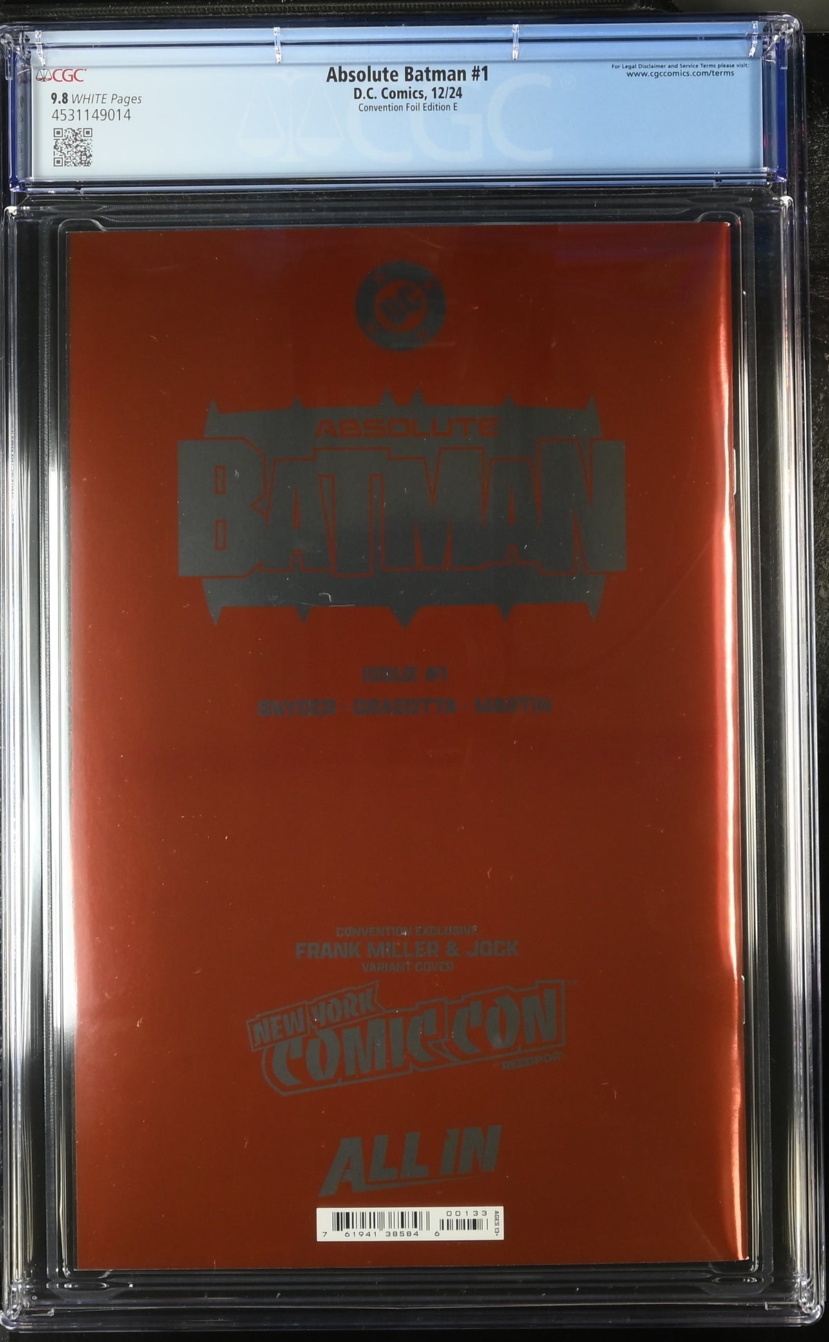 ABSOLUTE BATMAN #1 MILLER FOIL 1ST PRINT NYCC - CGC 9.8