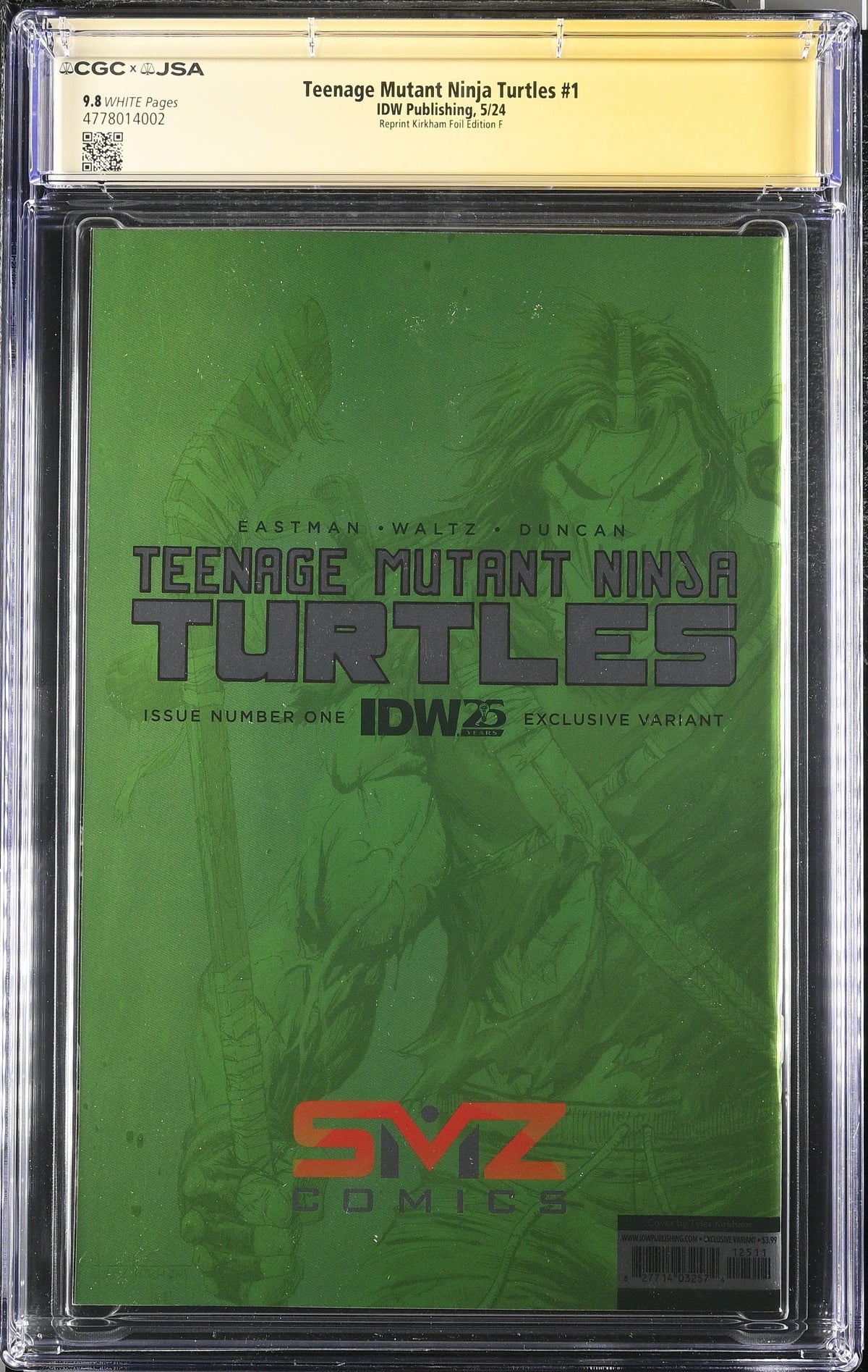 TMNT #1 Kirkham Foil Edition F CGC x JSA 9.8 Signed 2024 - Only 6 Graded