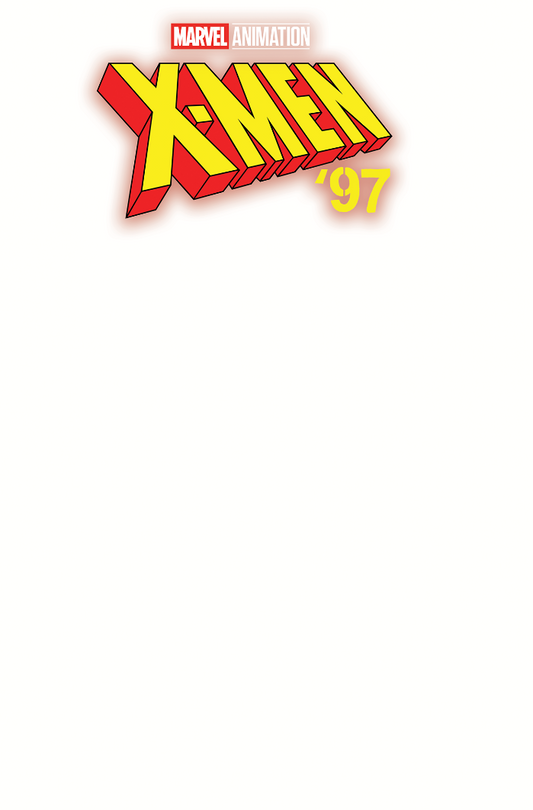 X-MEN '97 #1 BLANK COVER 3RD PRINT (PRESALE 6/26/24)