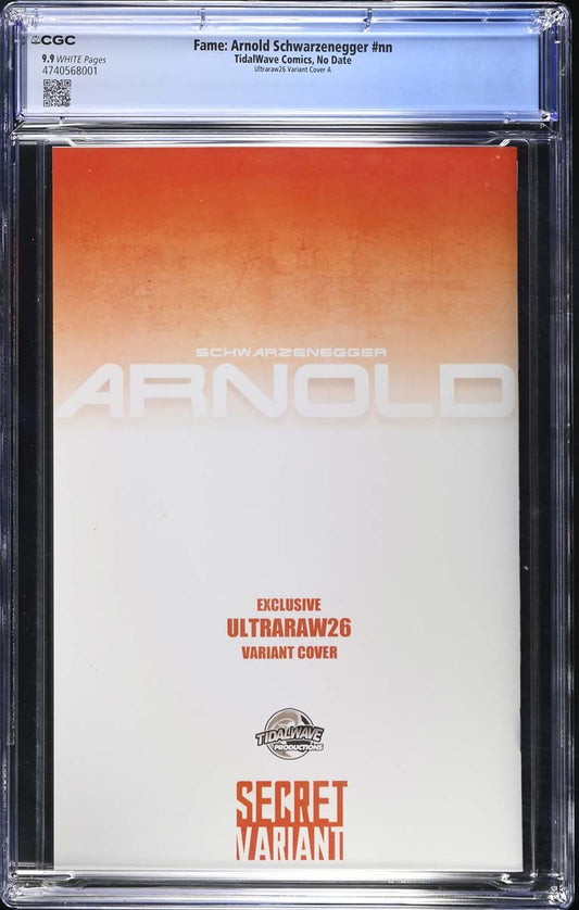 Arnold Schwarzenegger #1 CGC 9.9 Ultraraw26 Secret Trade Variant #1/70