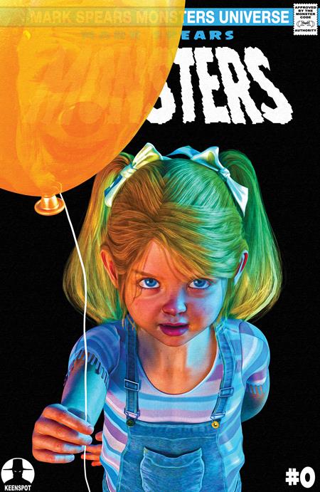 MARK SPEARS MONSTERS #0 (PRESALE 6/3/2026) You Pick Variant