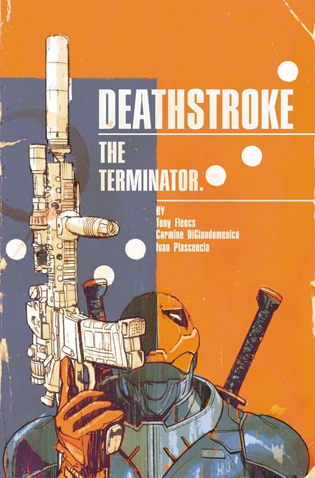 Deathstroke The Terminator #7 (PRESALE 9/16/2026) You Pick Variant