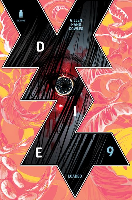Die Loaded #9 (PRESALE 9/16/2026) You Pick Variant