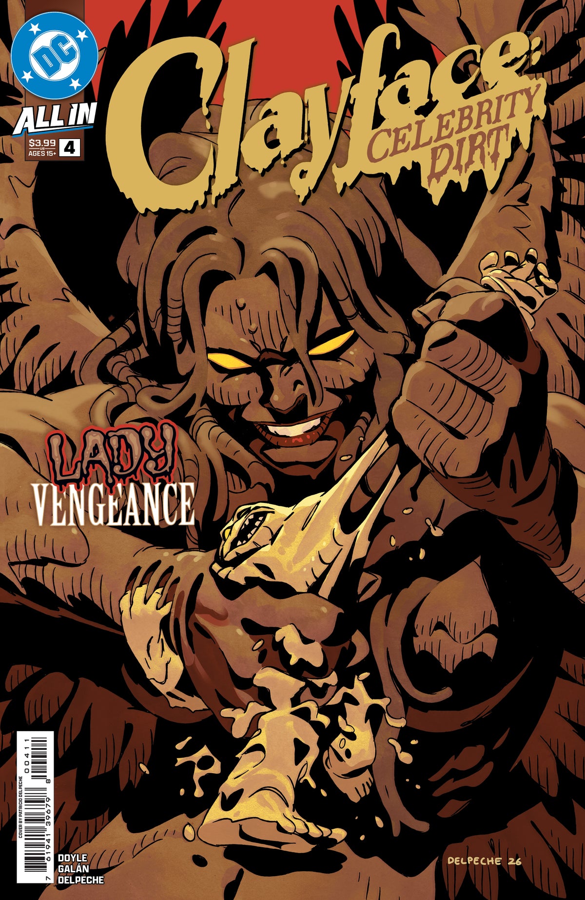 CLAYFACE CELEBRITY DIRT #4 (OF 6) Cover A - PATRICO DELPECHE LOLA_IMG_363_2b99b6b004246a57c374a2097b23ec79cd7084eedc0ea780a767a57bab1b396f