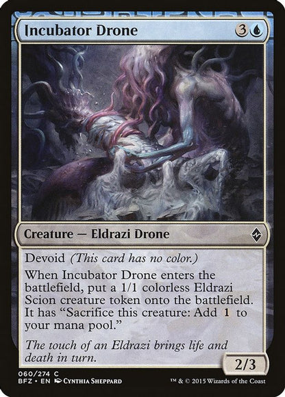 Incubator Drone | 60 | Battle for Zendikar