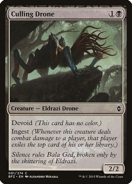 Culling Drone | 91 | Battle for Zendikar