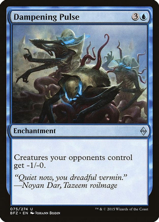 Dampening Pulse | 75 | Battle for Zendikar