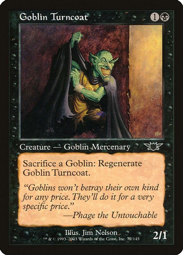 Goblin Turncoat | 72 | Legions