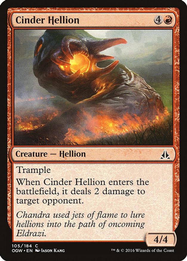 Cinder Hellion | 105 | Oath of the Gatewatch