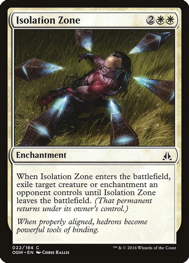 Isolation Zone | 22 | Oath of the Gatewatch