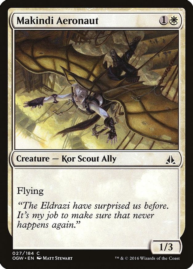 Makindi Aeronaut | 27 | Oath of the Gatewatch
