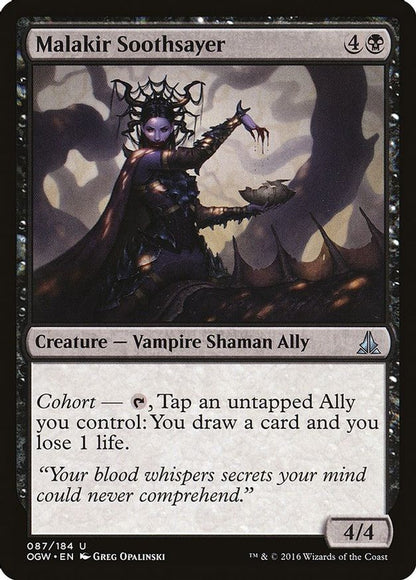 Malakir Soothsayer | 87 | Oath of the Gatewatch