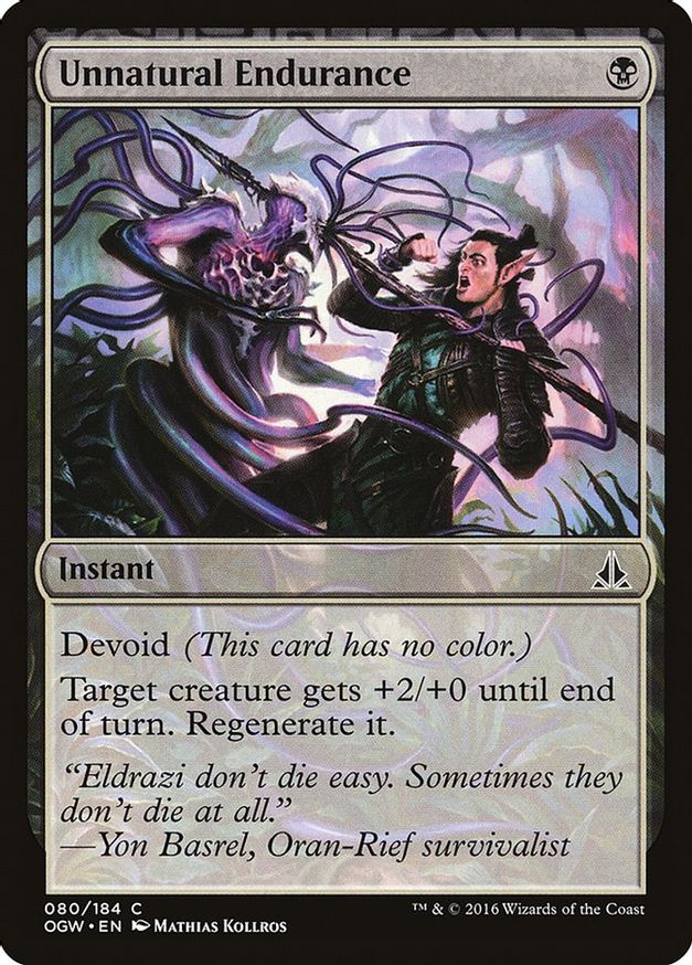 Unnatural Endurance | 80 | Oath of the Gatewatch