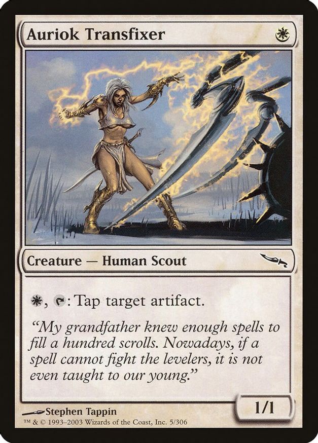 Auriok Transfixer | 5 | Mirrodin