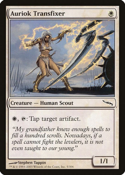 Auriok Transfixer | 5 | Mirrodin