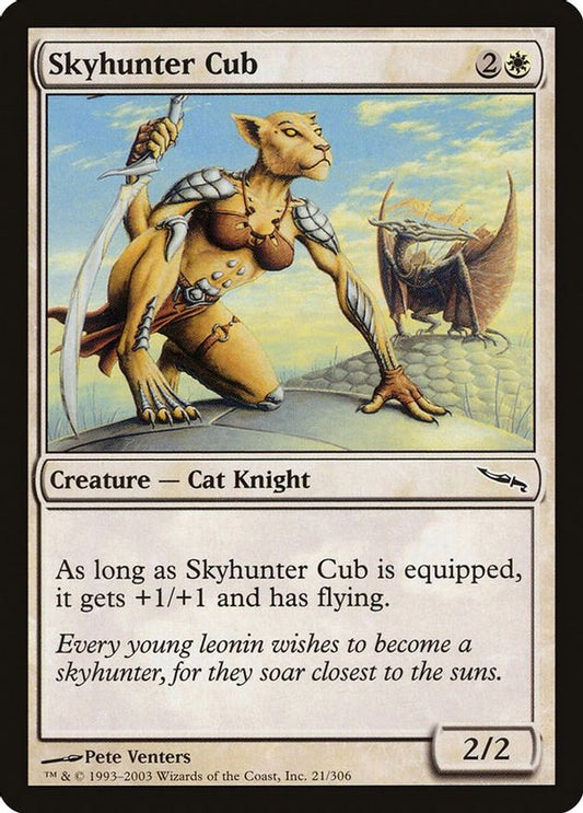 Skyhunter Cub | 21 | Mirrodin