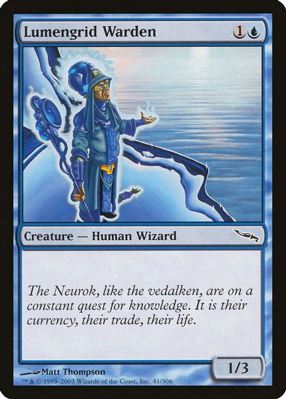 Lumengrid Warden | 41 | Mirrodin