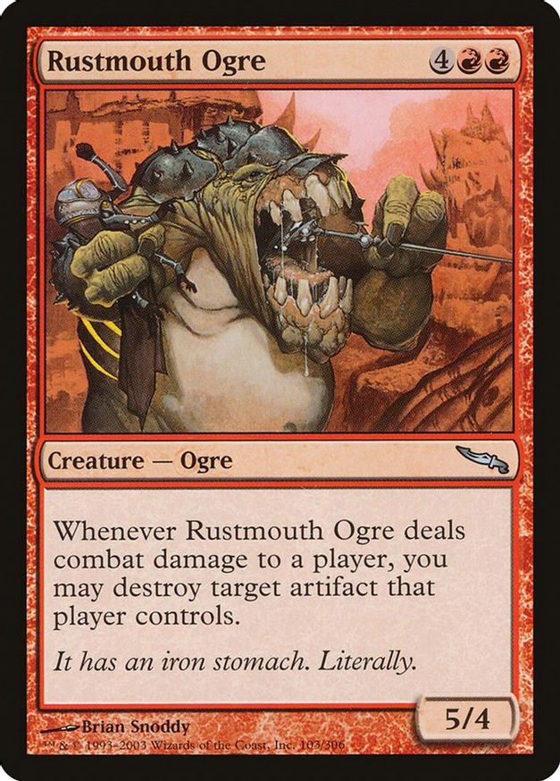 Rustmouth Ogre | 103 | Mirrodin