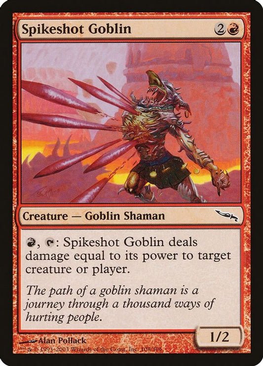 Spikeshot Goblin | 108 | Mirrodin