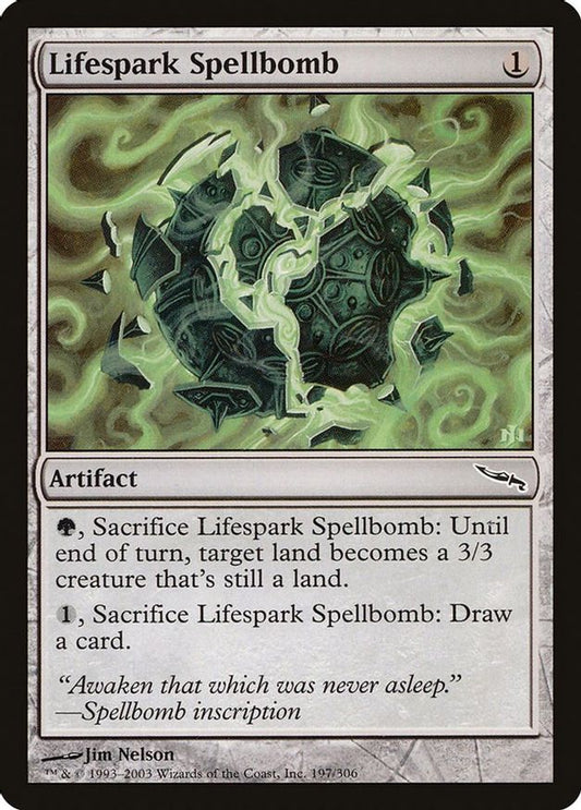Lifespark Spellbomb | 197 | Mirrodin