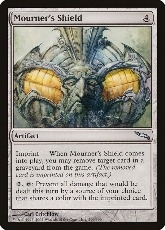 Mourner's Shield | 209 | Mirrodin
