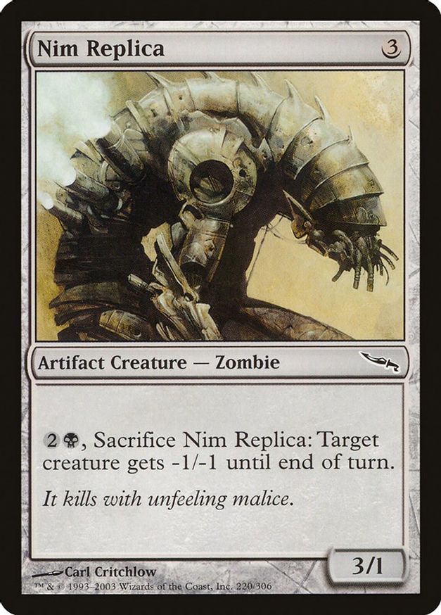 Nim Replica | 220 | Mirrodin