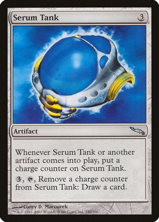 Serum Tank | 240 | Mirrodin