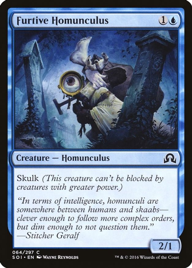 Furtive Homunculus | 64 | Shadows over Innistrad