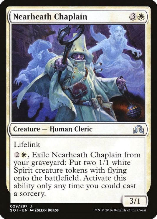 Nearheath Chaplain | 29 | Shadows over Innistrad