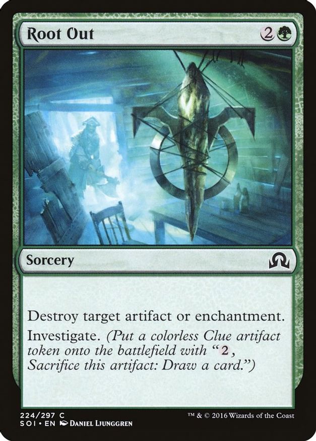 Root Out | 224 | Shadows over Innistrad