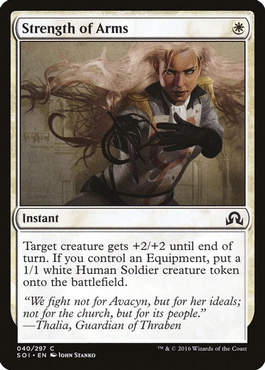 Strength of Arms | 40 | Shadows over Innistrad