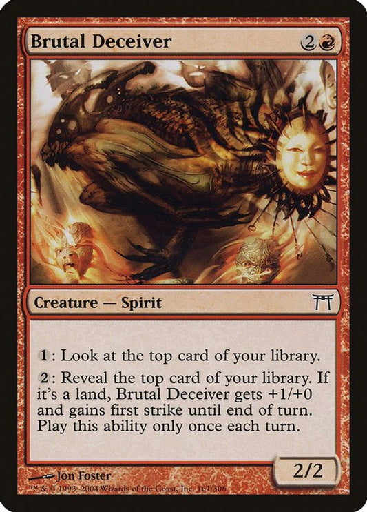Brutal Deceiver | 161 | Champions of Kamigawa