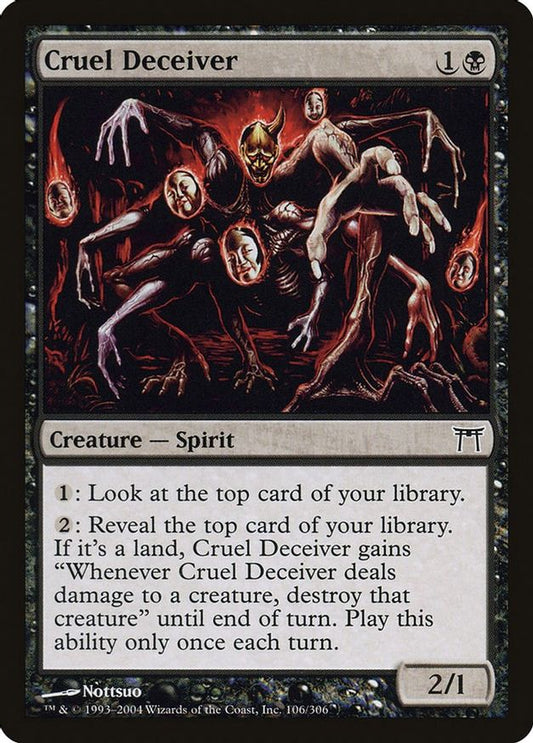 Cruel Deceiver | 106 | Champions of Kamigawa