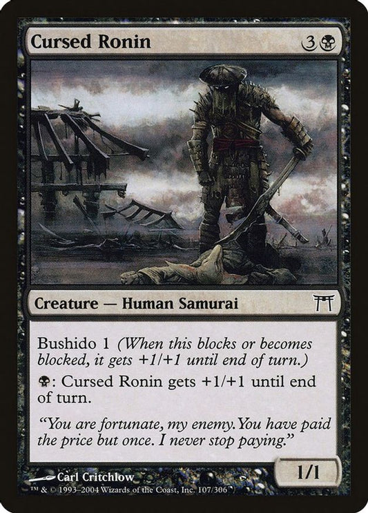 Cursed Ronin | 107 | Champions of Kamigawa