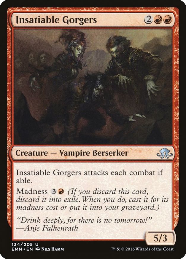 Insatiable Gorgers | 134 | Eldritch Moon