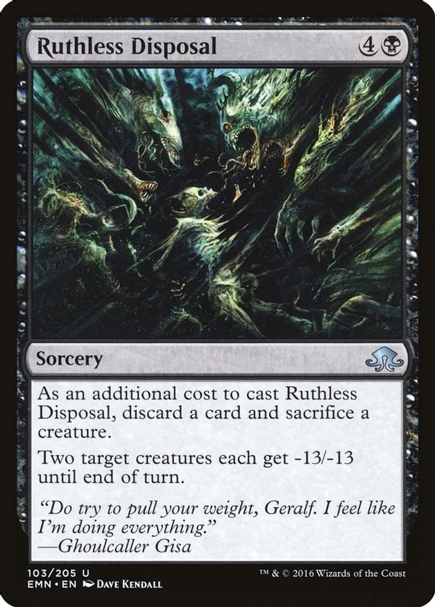 Ruthless Disposal | 103 | Eldritch Moon