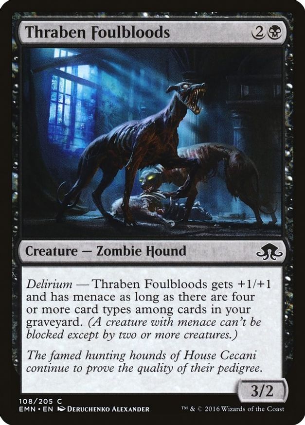 Thraben Foulbloods | 108 | Eldritch Moon