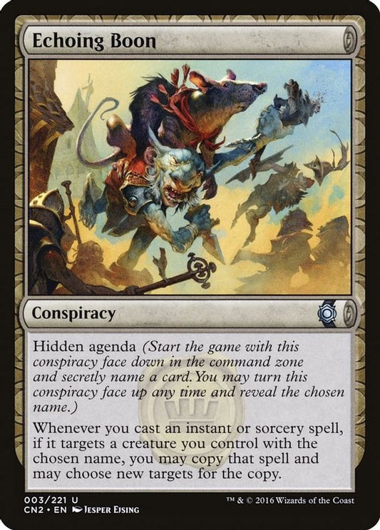Echoing Boon | 3 | Conspiracy: Take the Crown