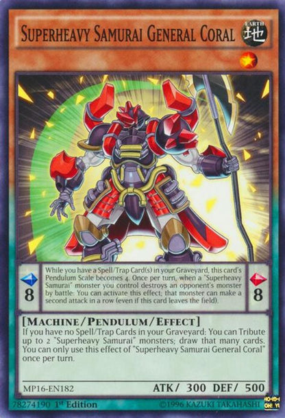 Superheavy Samurai General Coral | MP16-EN182