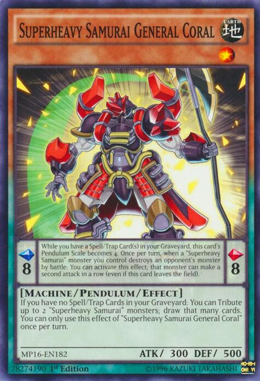 Superheavy Samurai General Coral | MP16-EN182