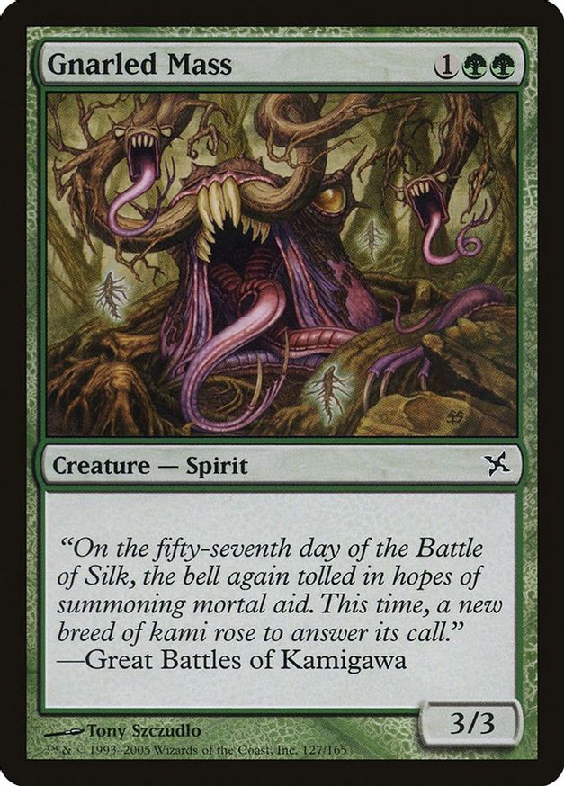 Gnarled Mass | 127 | Betrayers of Kamigawa
