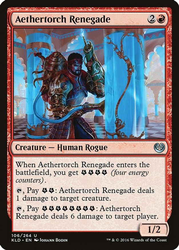 Aethertorch Renegade | 106 | Kaladesh