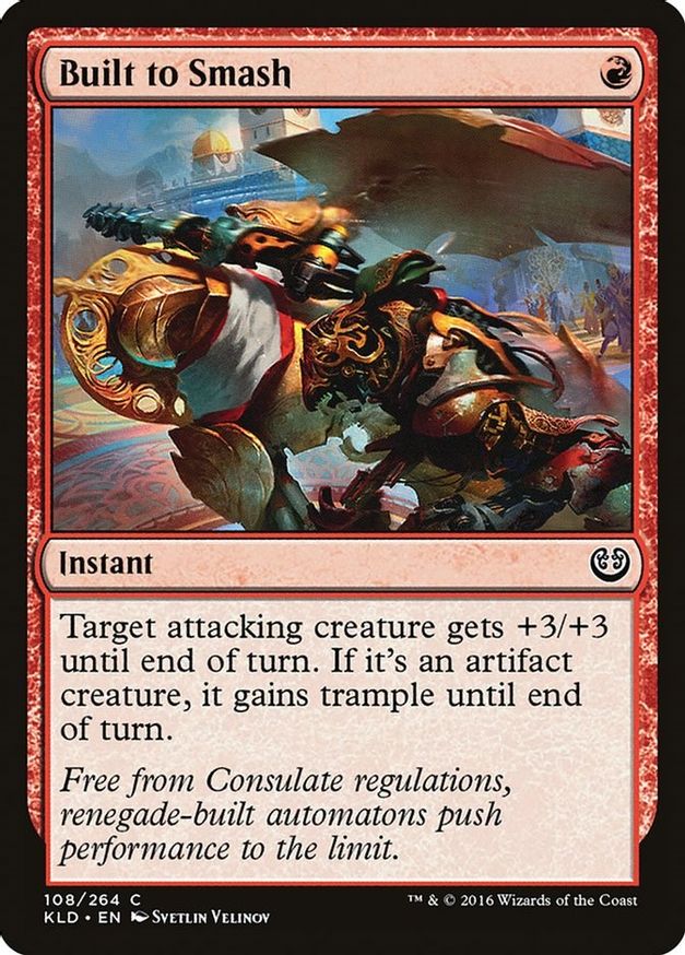 Built to Smash | 108 | Kaladesh