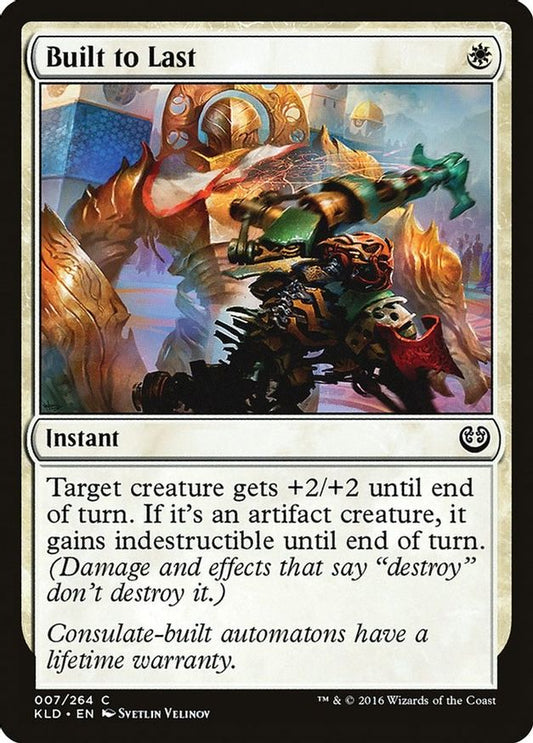 Built to Last | 7 | Kaladesh