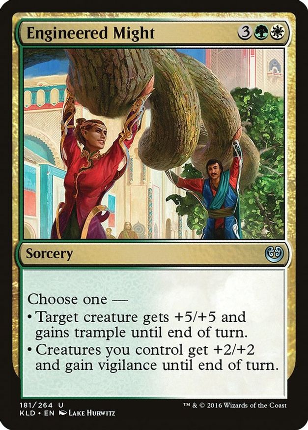 Engineered Might | 181 | Kaladesh