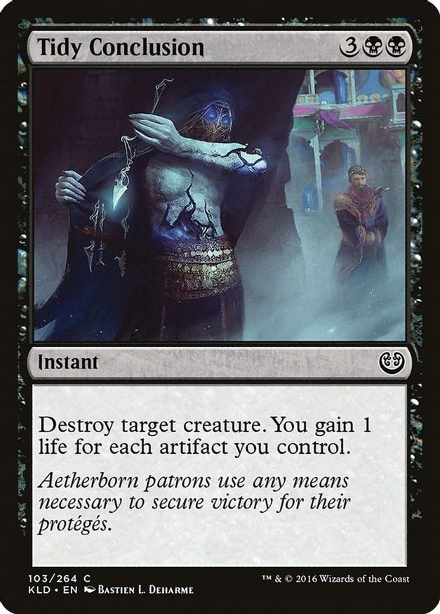 Tidy Conclusion | 103 | Kaladesh